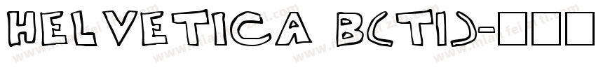 helvetica b(T1)字体转换
